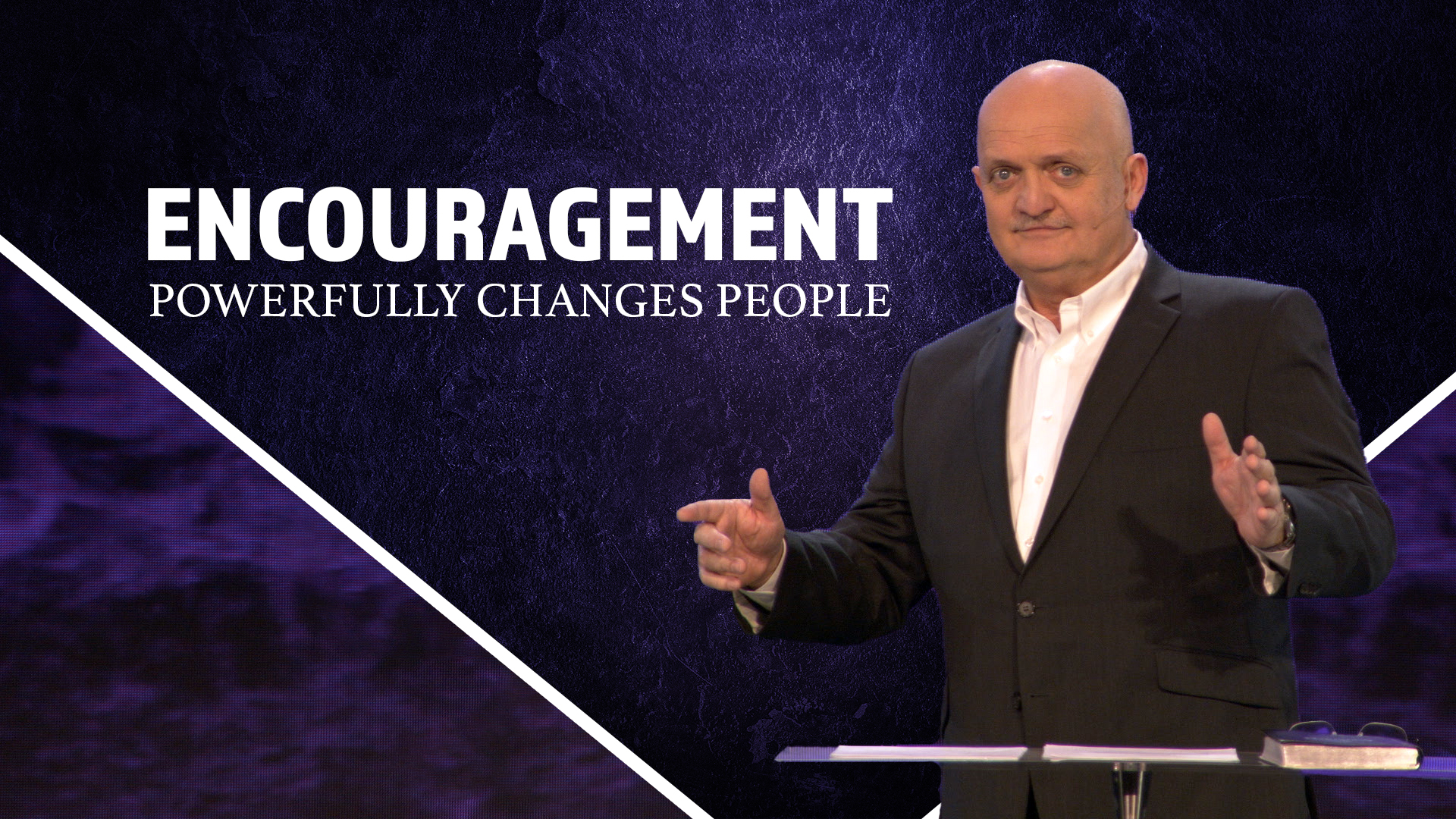 Encouragement Powerfully Changes People