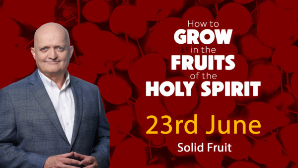 23rd June - Solid Fruit