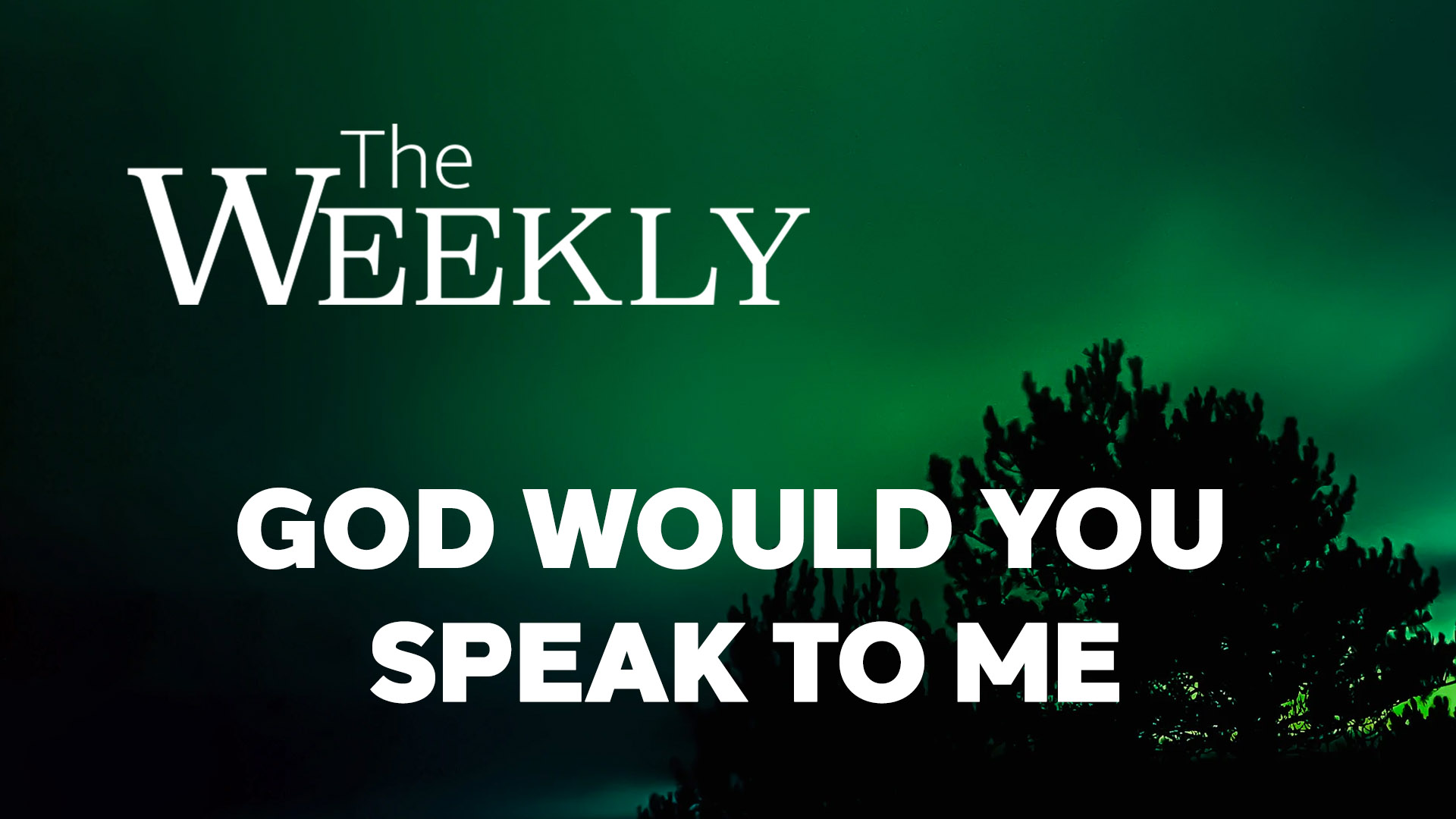 God Would You Speak to Me - Bruce Downes Catholic Ministries