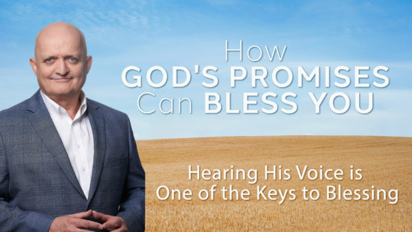 Hearing His Voice is One of the Keys to Blessing - 27th May