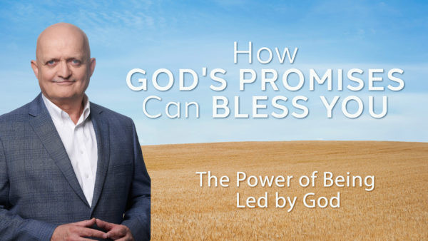 The Power of Being Led by God - 31st May