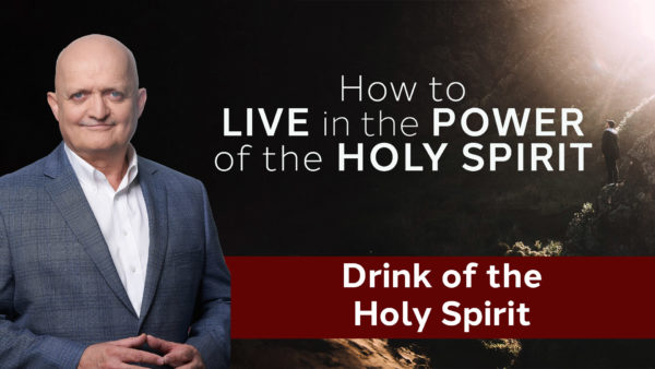 Drink of the Holy Spirit - 15th June