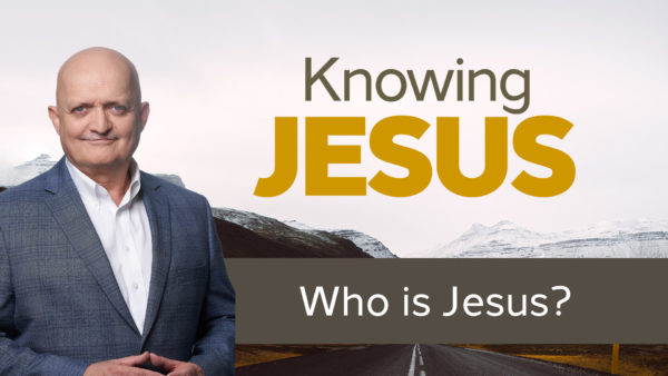 Who is Jesus? - 15th August