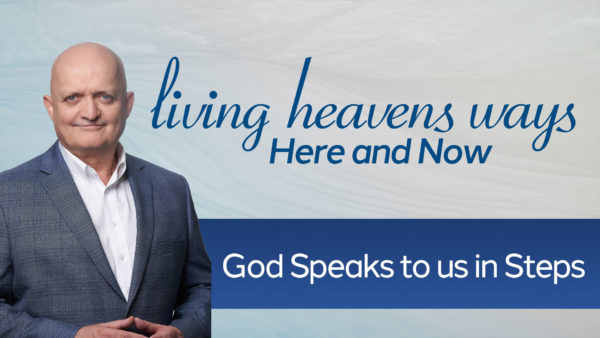 God Speaks to us in Steps - 3rd November