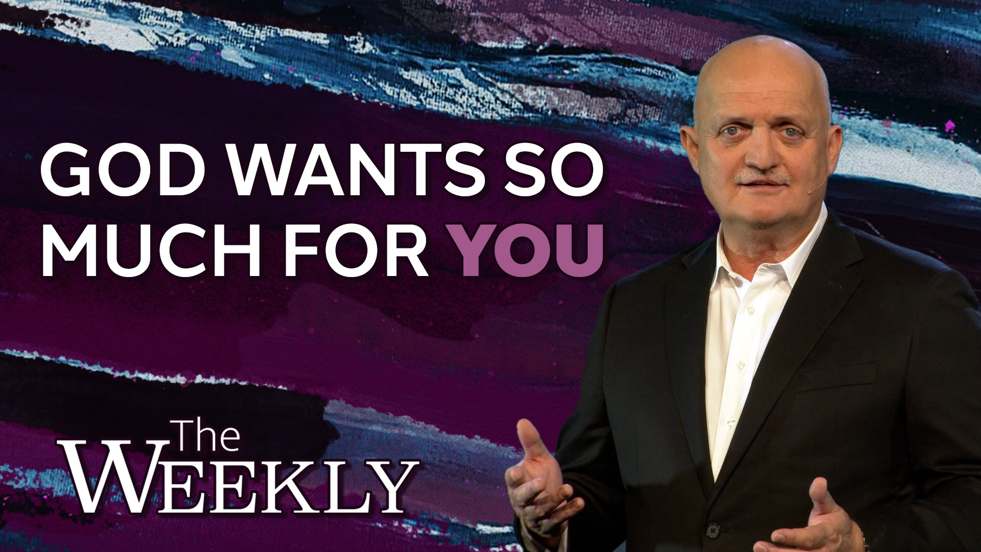 God Wants So Much for You Bruce Downes Catholic Ministries