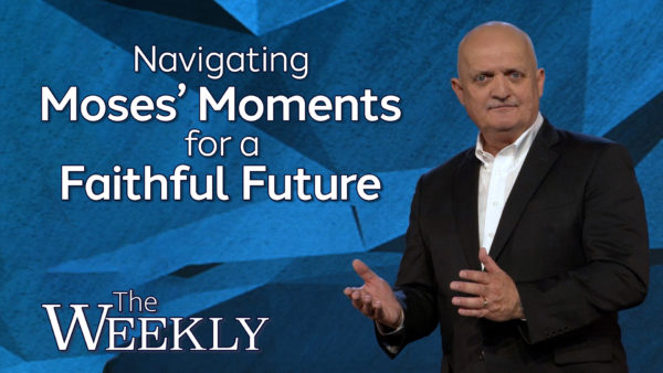 Navigating Moses’ Moments for a Faithful Future
