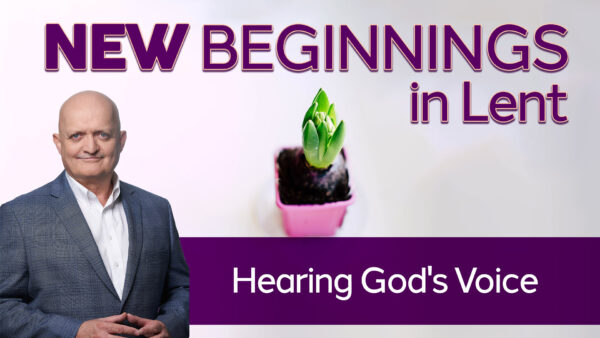 Hearing God's Voice - 22nd March