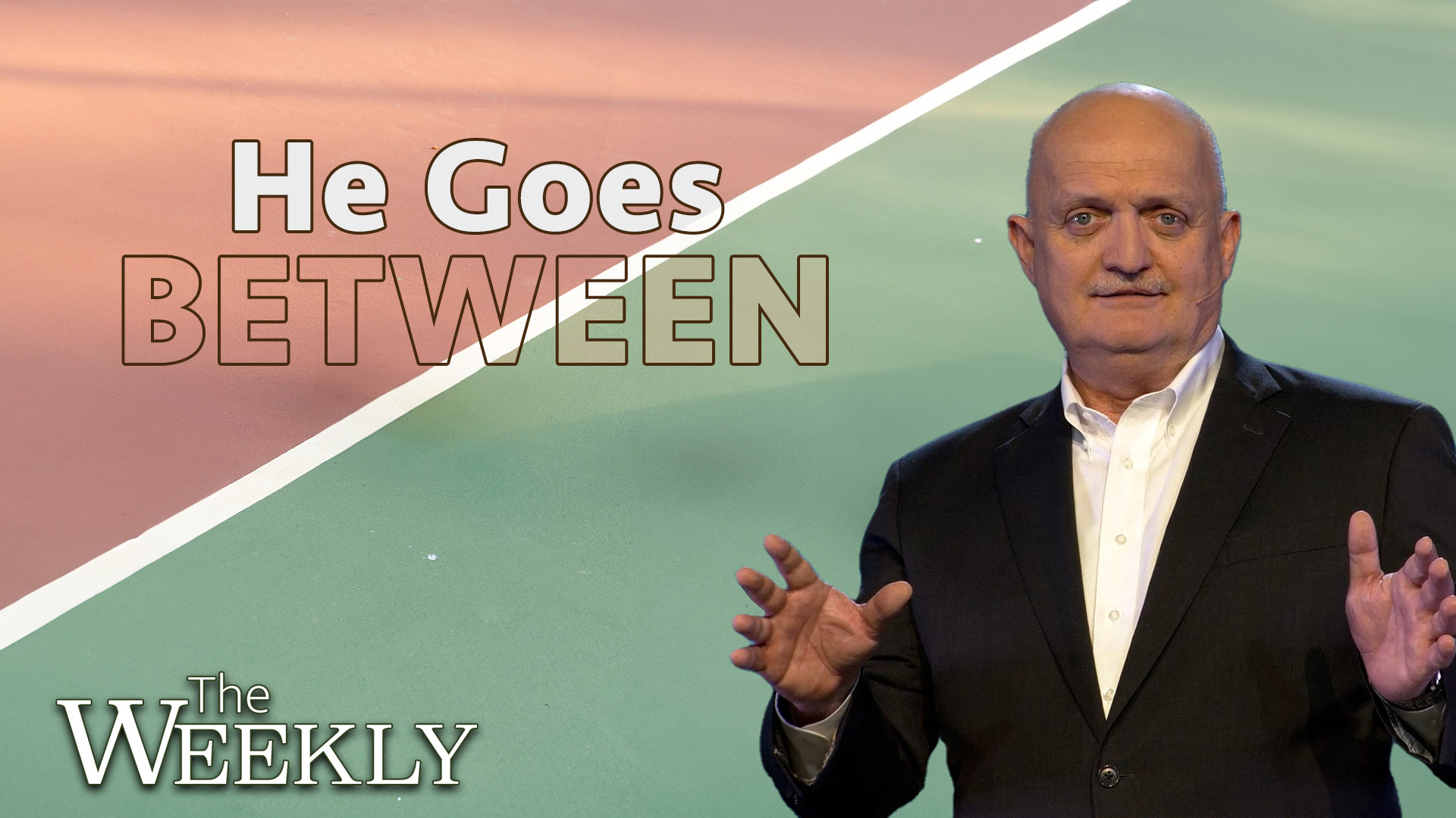 He Goes Between Bruce Downes Catholic Ministries