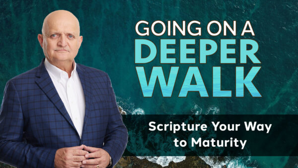 Scripture Your Way to Maturity - 20th August