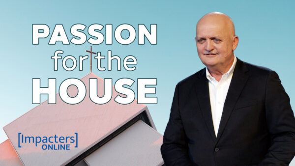 Passion for the House