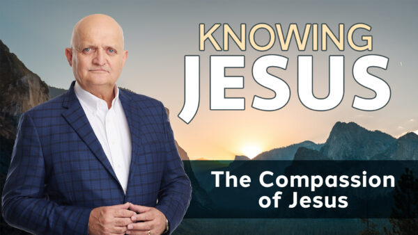 The Compassion of Jesus - 2nd November