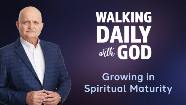 Growing in Spiritual Maturity - 5th February