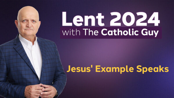 Jesus' Example Speaks - 17th March