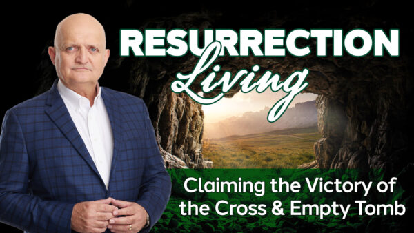 Claiming the Victory of the Cross and Empty Tomb - 29th April