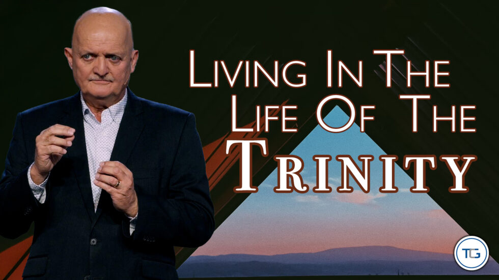 THE WEEKLY: Living In The Life Of The Trinity
