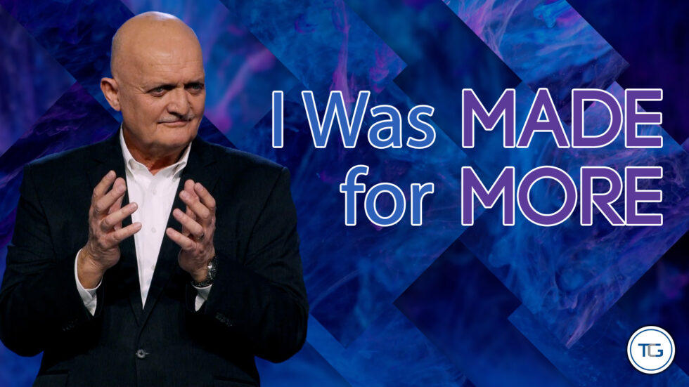 THE WEEKLY: I Was Made For More