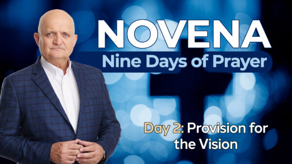 Day 2 - Provision for the Vision - 15th August