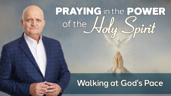 Walking at God's Pace - 11th September