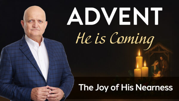 Day 16 - The Joy of His Nearness - 15th December