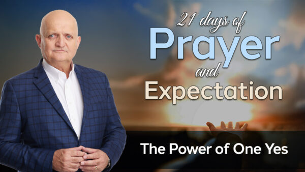 The Power of One Yes - 15th January