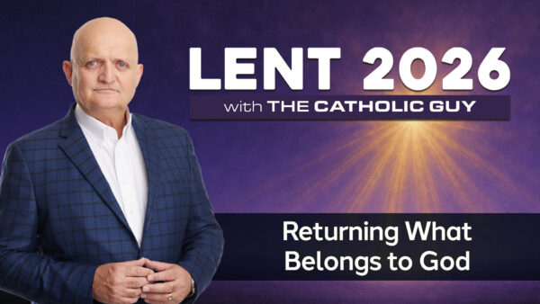 Returning What Belongs to God - 20th February