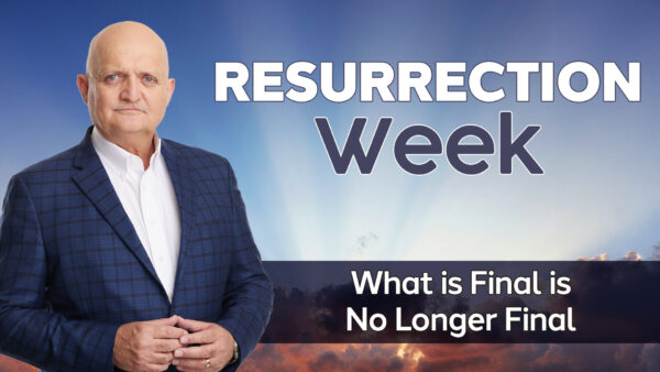 What is Final is No Longer Final - 12th April