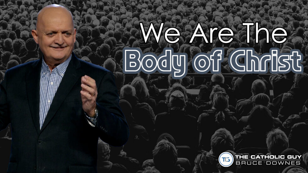 THE WEEKLY: We Are The Body Of Christ